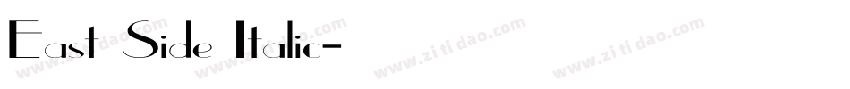 East Side Italic字体转换